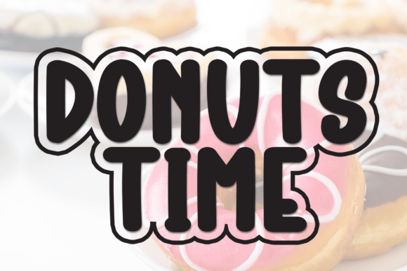 Donuts Time: A Display Font for Warm, Clear Typography
