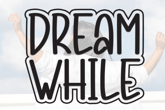 Dream While Font: A Modern Display Typeface for Digital Branding