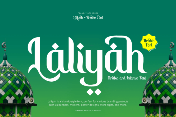 Laliyah: A Bold Arabic Font for Creative Makers