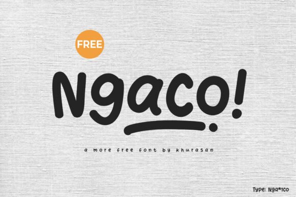 Ngaco: A Playful Font for Professional Branding