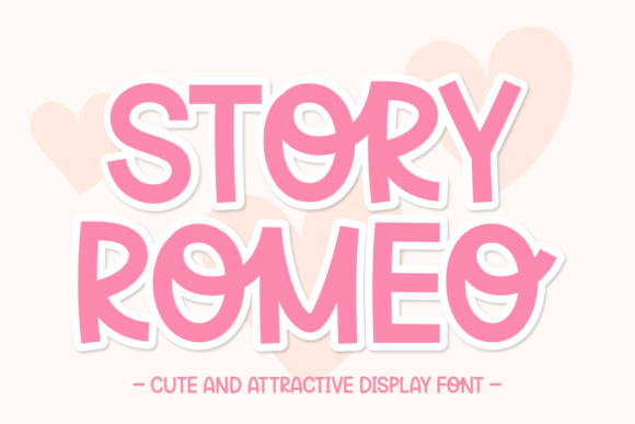 Story Romeo: A Friendly Display Font