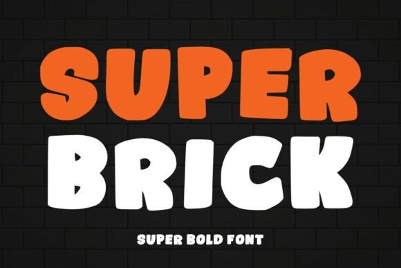 Super Brick: A Bold Font for Business Branding