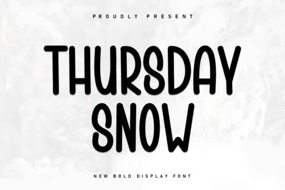 Thursday Snow Font Review