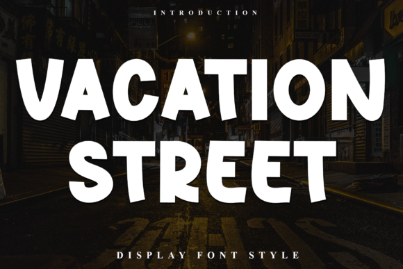 Vacation Street Font: Festive Design Made Easy